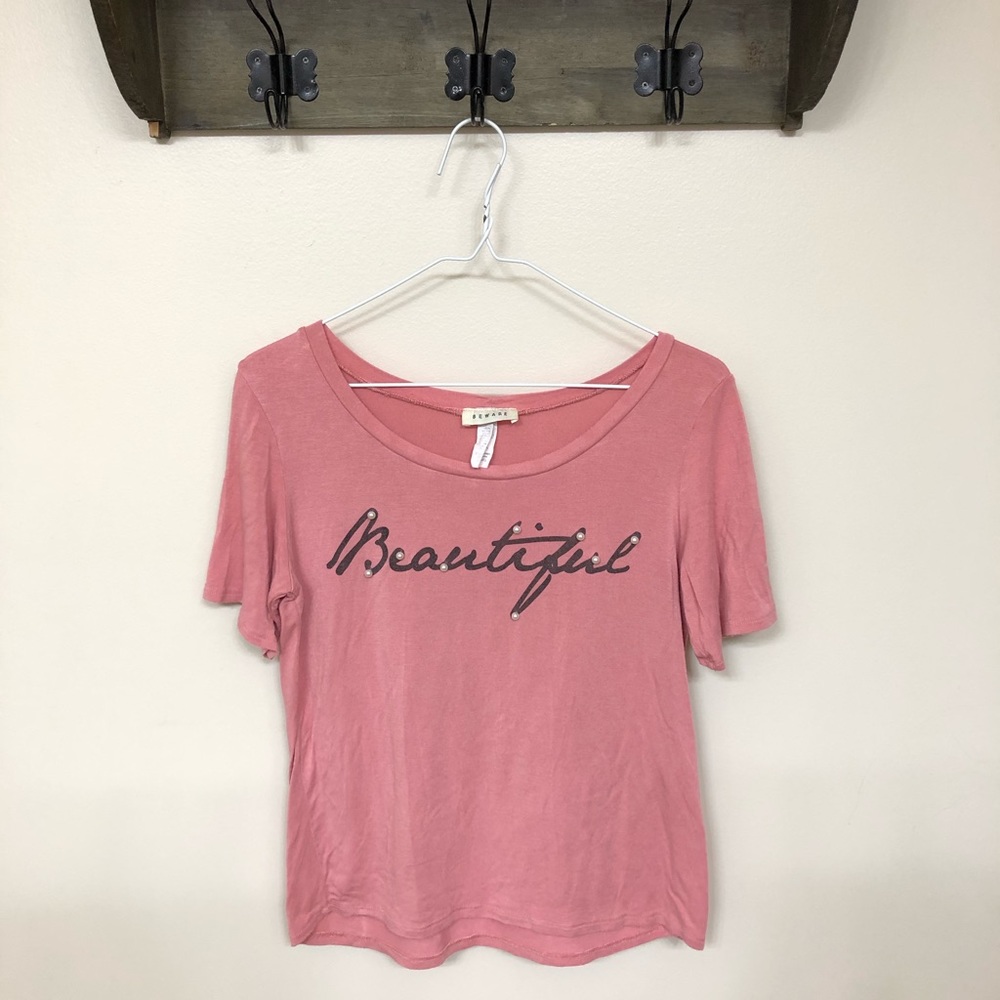 Beware “Beautiful” Tee